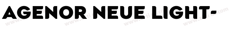 Agenor Neue Light字体转换